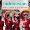 Indonesian Phrasebook & Dictionary 1 Indonesian Phrasebook & Dictionary -Campingutstyr Salg 2024 9781741047721