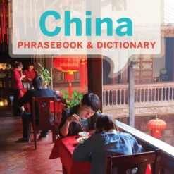 China Phrasebook & Dictionary