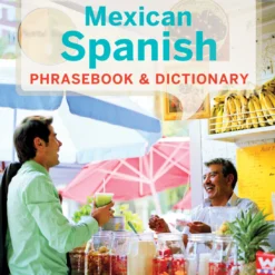 Mexican Spanish Phrasebook & Dictionary