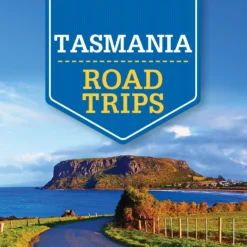 Tasmania Road Trips