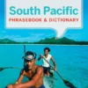 South Pacific Phrasebook & Dictionary -Campingutstyr Salg 2024 9781786571502