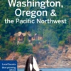 Washington, Oregon & The Pacific Northwest 7 -Campingutstyr Salg 2024 9781786573360
