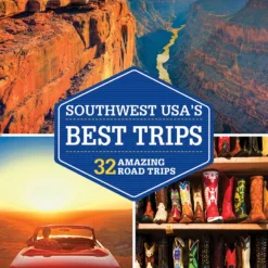 Southwest USA's Best Trips