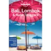 Bali, Lombok & Nusa Tenggara -Campingutstyr Salg 2024 Lonely Planet Bali Lombok and Nusa Tenggara