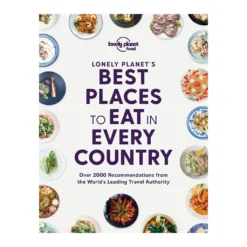 Best Places To Eat In Every Country
